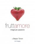 Fruttamore Bepo Tonon Biblioteca del Gelatiere Coppa del Mondo della Gelateria